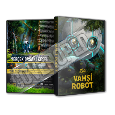 Vahşi Robot - The Wild Robot - 2024 Türkçe Dvd Cover Tasarımı